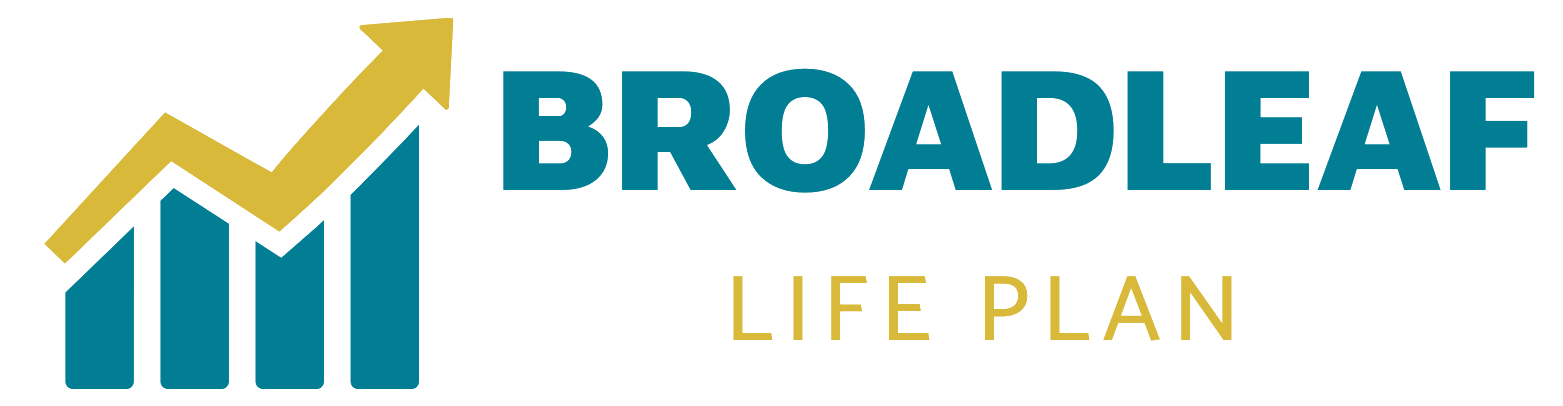 Broadleaf Life Plan